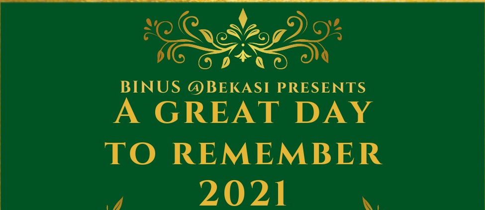 Pemberian Penghargaan & Pelepasan Lulusan W63 W64 BINUS @Bekasi A Great Day To Remember 2021